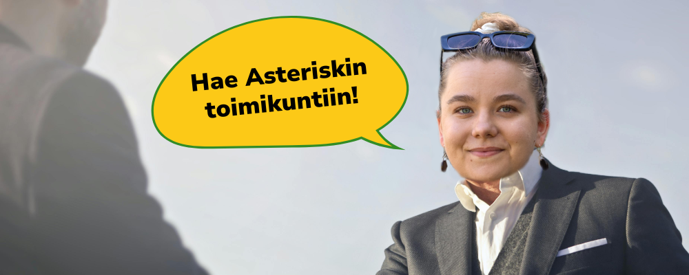 Asteriskin toimikuntarekry kevät 2026 // Committee applications spring 2026